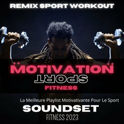 Cover of Soundset Fitness 2023 (La Meilleure Playlist Motivativante Pour Le Sport)