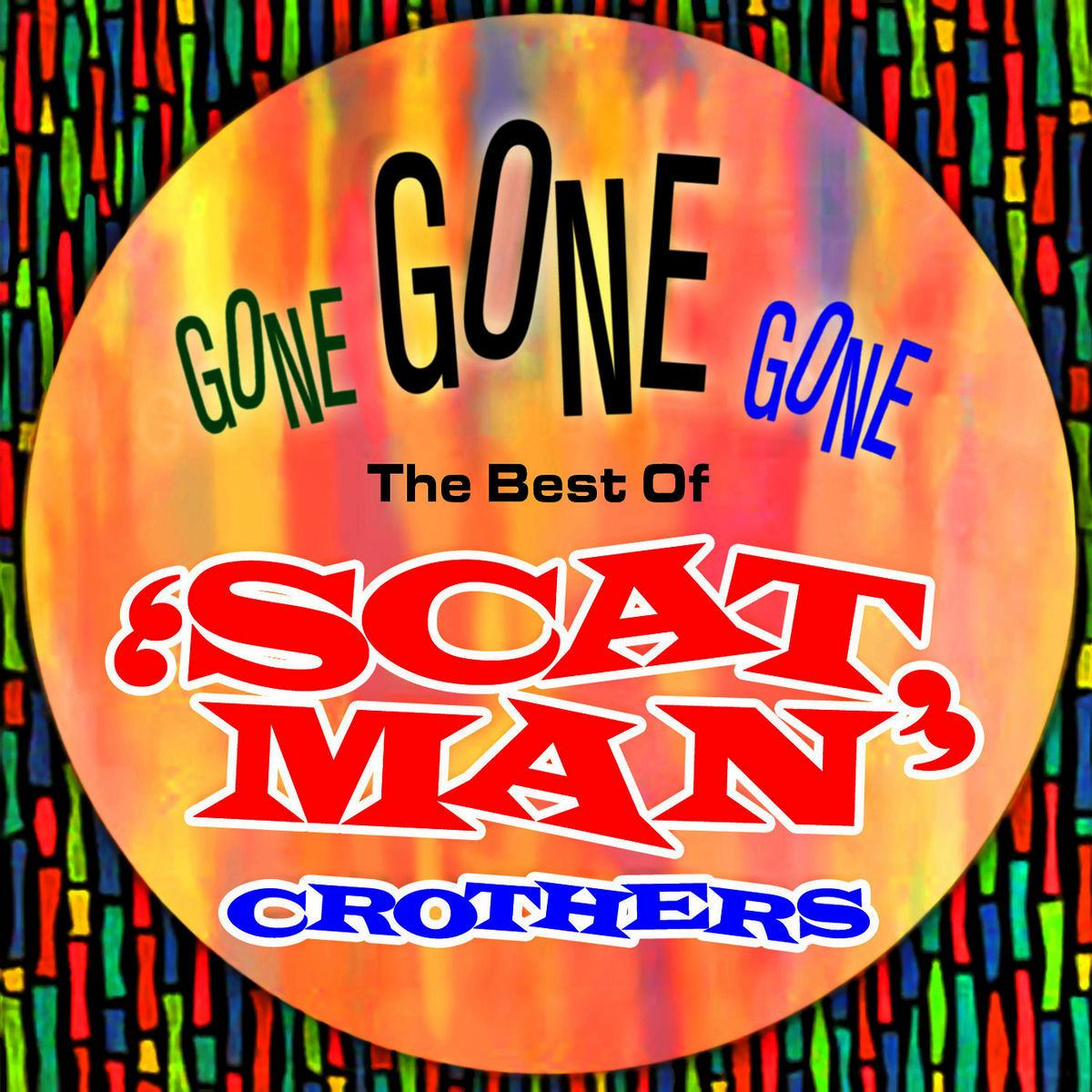 Album cover of Gone Gone Gone - The Best Of