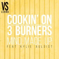 Cover of Mind Made Up (feat. Kylie Auldist) (Lenno vs. Cookin' On 3 Burners)
