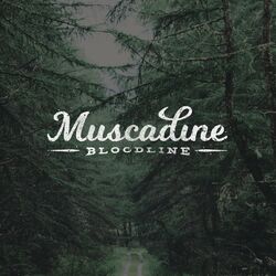 Cover of Muscadine Bloodline