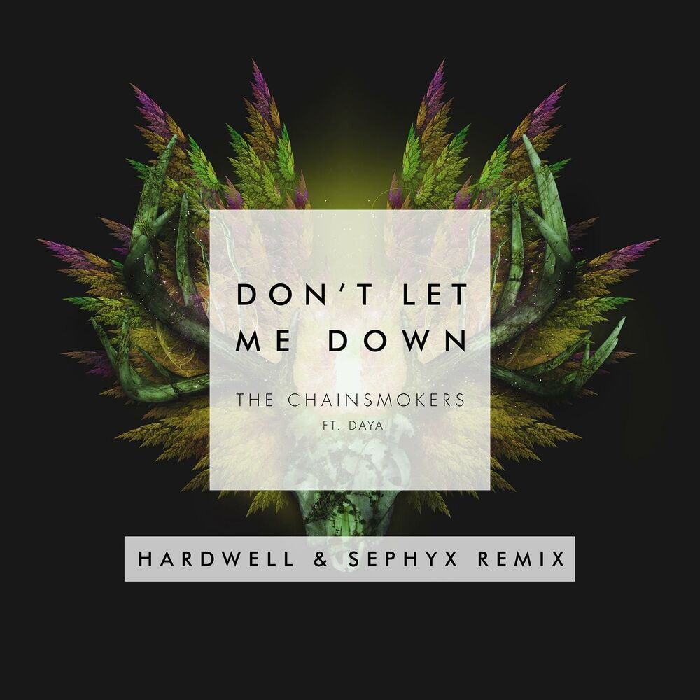 Picture of Don't Let Me Down (Hardwell & Sephyx Remix)