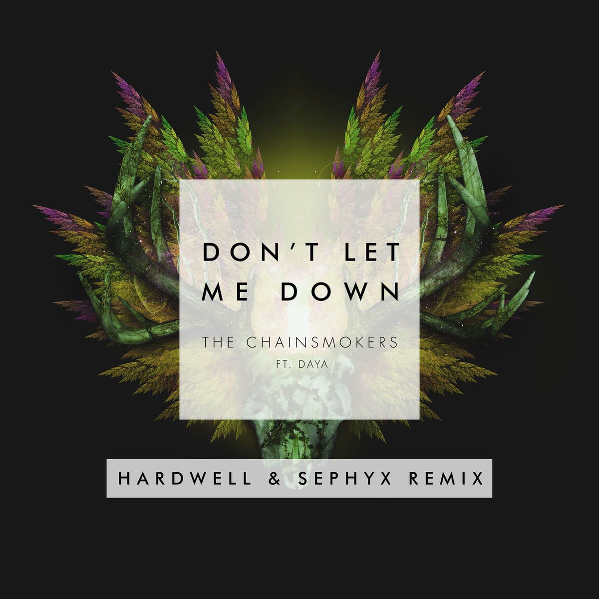 Album cover of Don't Let Me Down (Hardwell & Sephyx Remix)