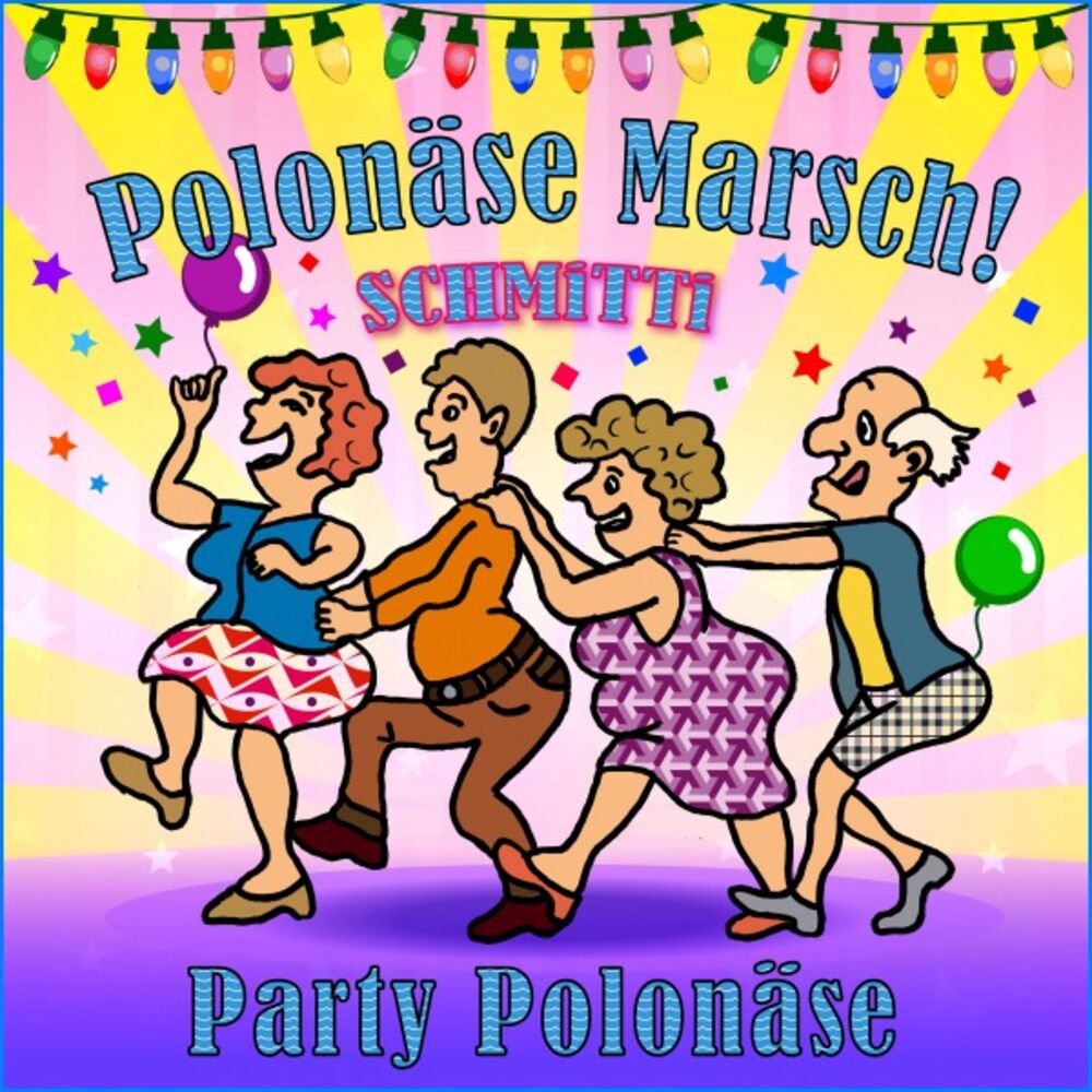 Picture of Party Polonäse / Polonäse Marsch!