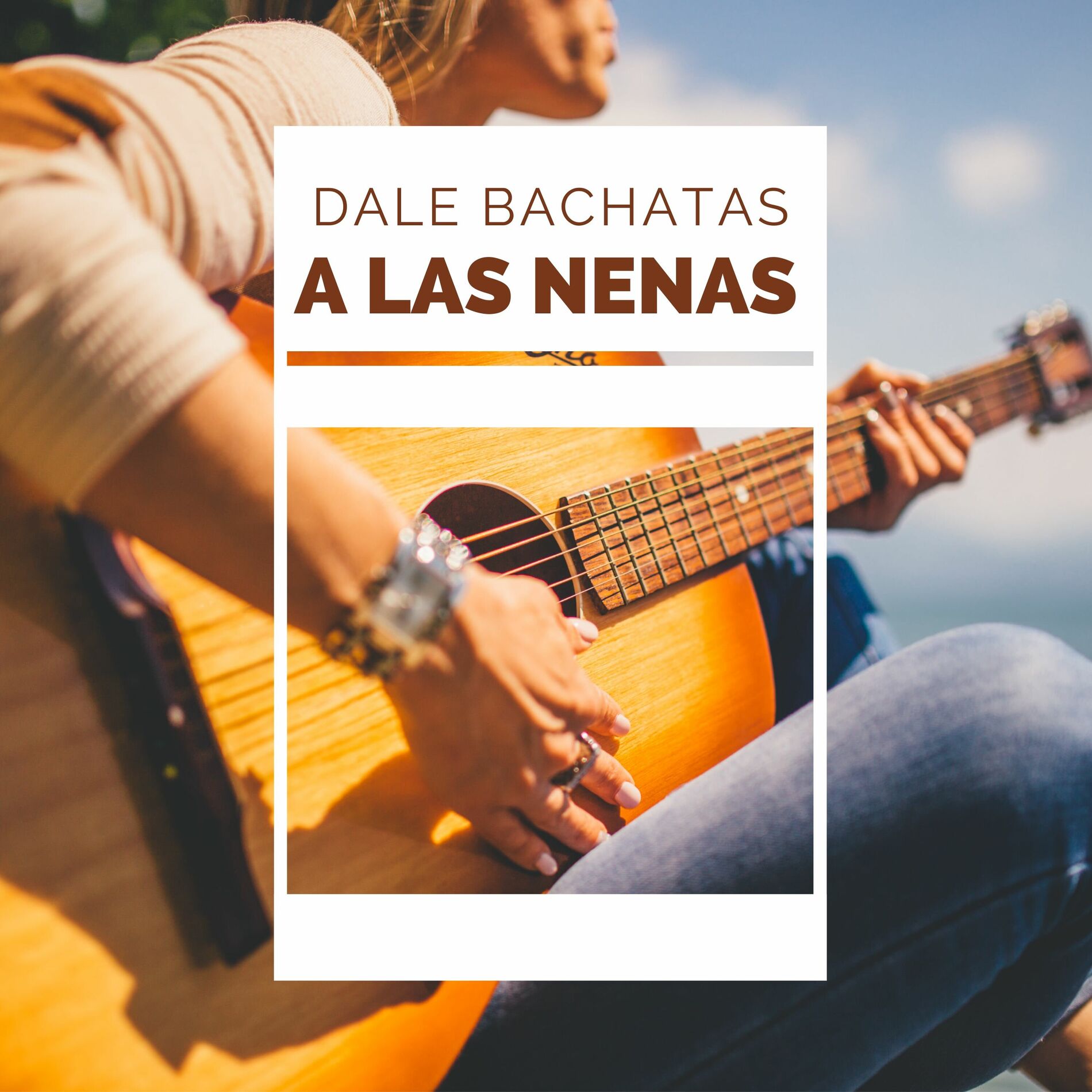 Album cover of Dale Bachatas a las nenas