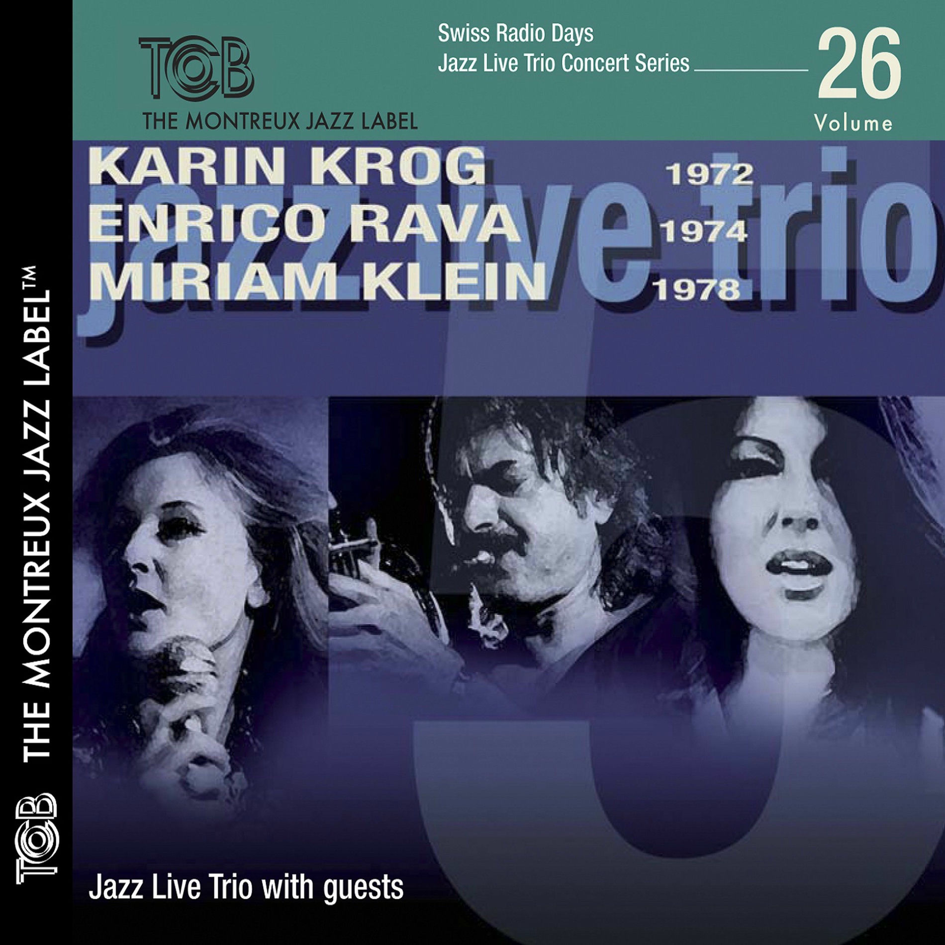 Album cover of Swiss Radio Days Jazz Series, Vol. 26 With Guests (Live)