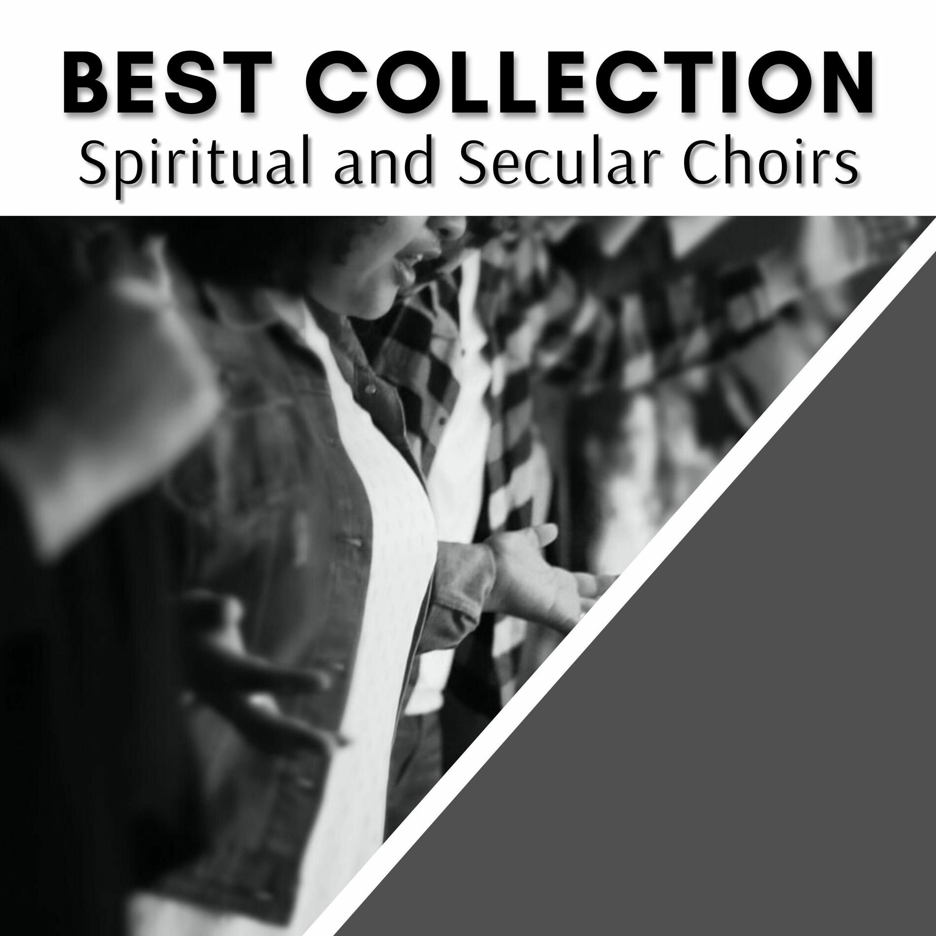 Album cover of Best Collection Spiritual and Secular Choirs