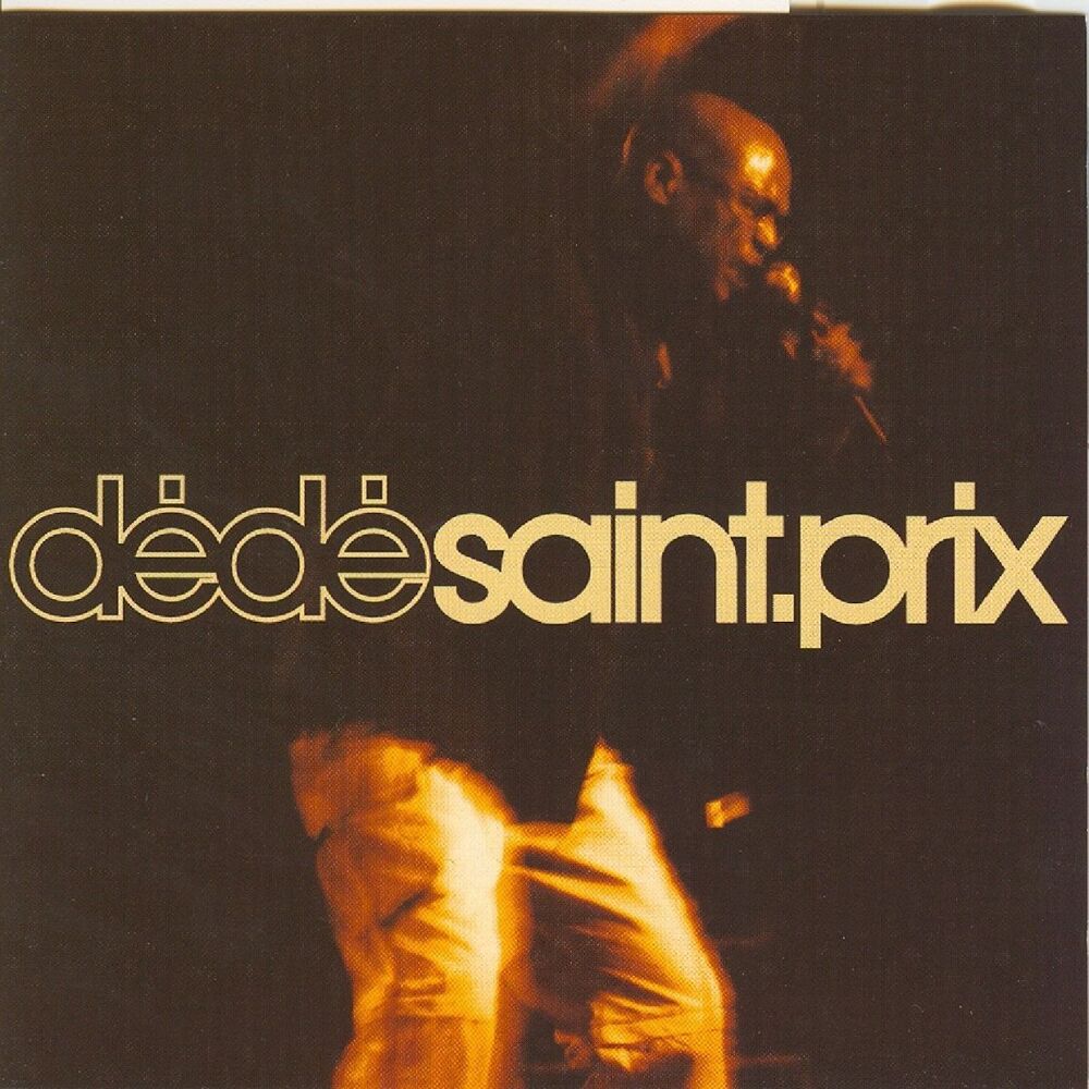 Picture of Le meilleur de Dédé Saint-Prix (en concert (2000)