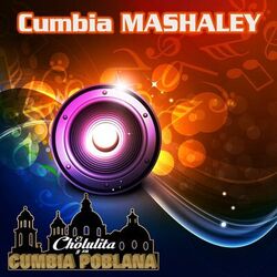 Cover of Cumbia Mashaley