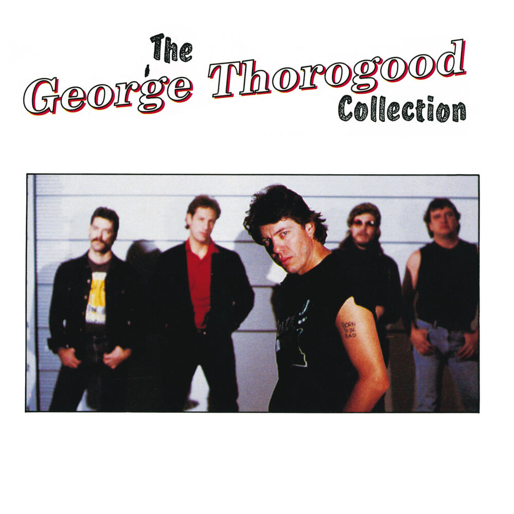 Picture of The George Thorogood Collection