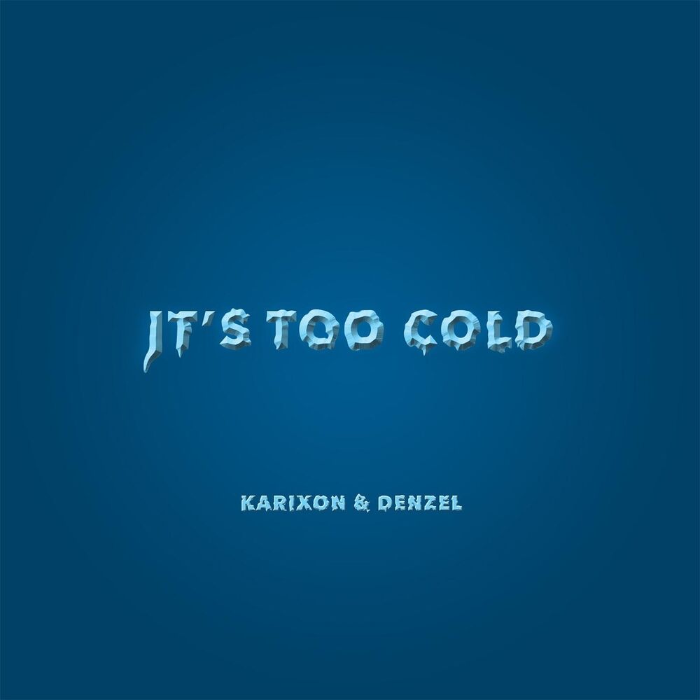 Picture of It's Too Cold
