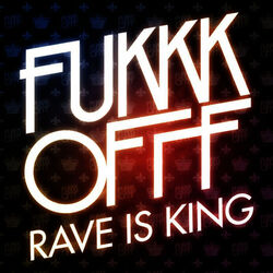 Cover of Rave Is King E.P.