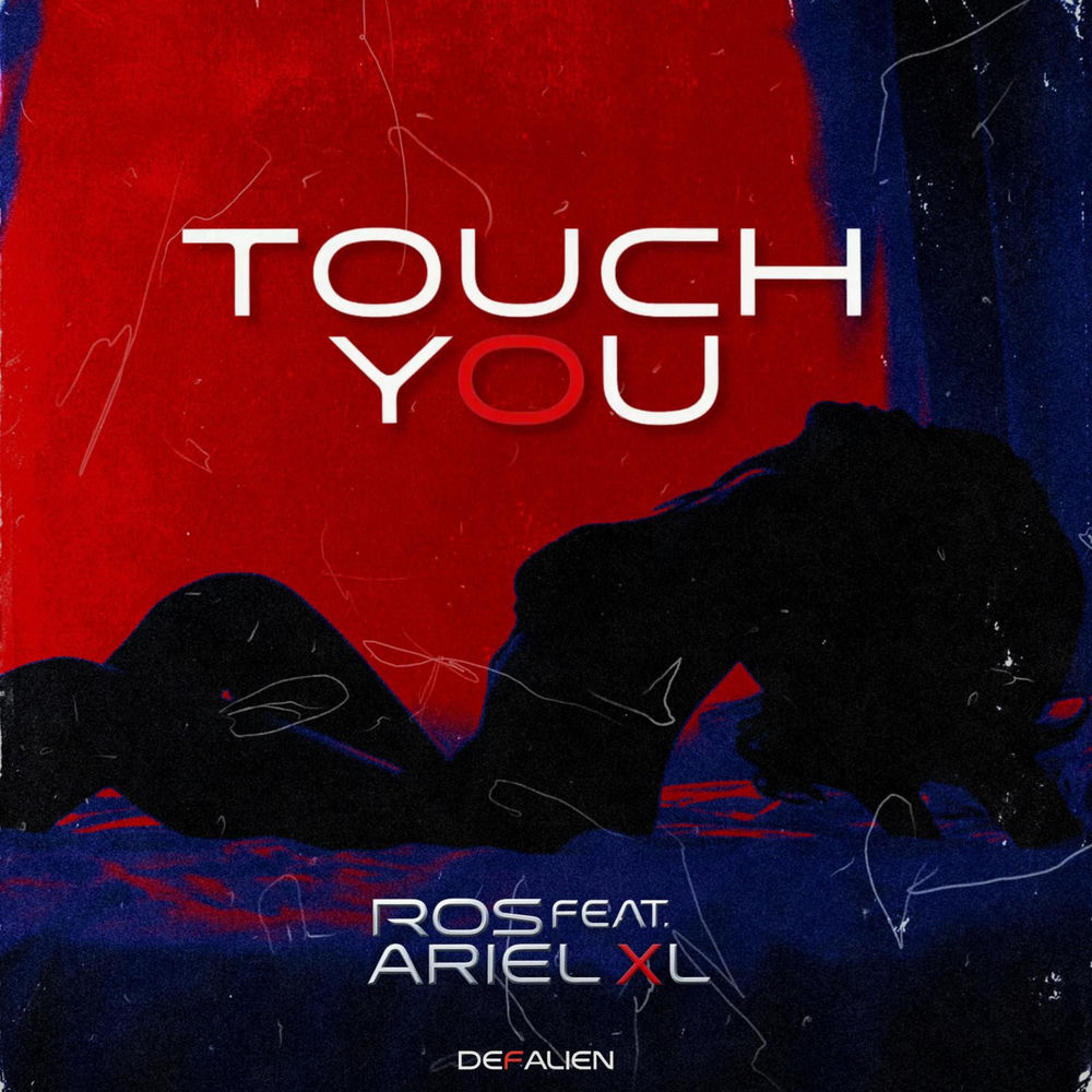 Portada de Touch YOU (Feat. Ariel Xl)
