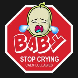 Cover of Baby Stop Crying - Calm Lullabies