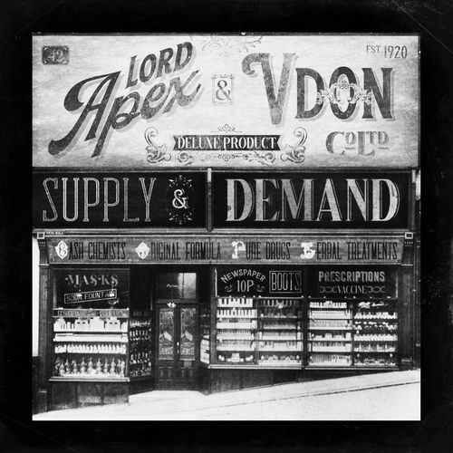Lord Apex - Supply & Demand (Deluxe) | Deezer