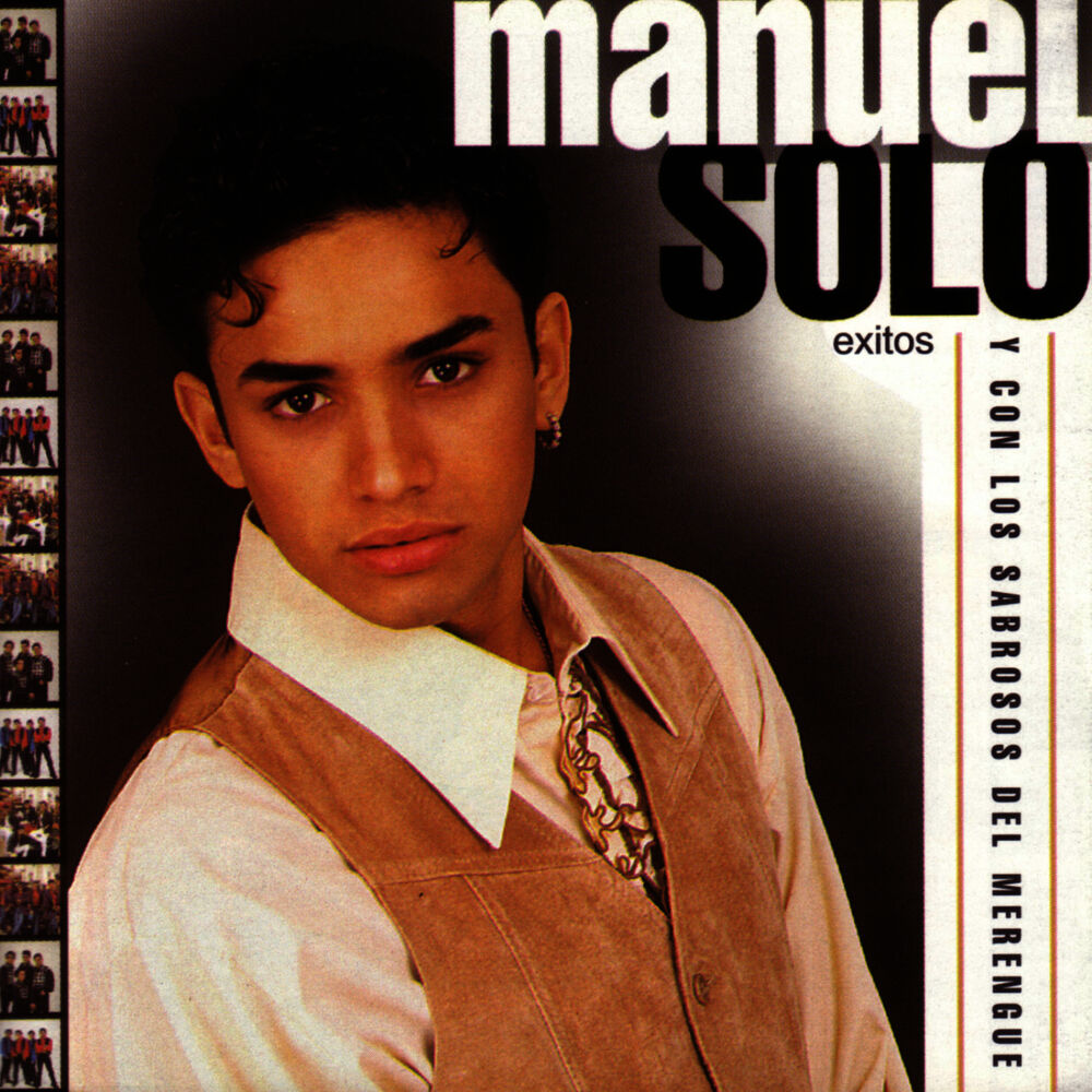 Picture of Manuel, Solo Y Con Los Sabrosos Del Merengue
