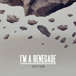 Cover of I'm a Renegade