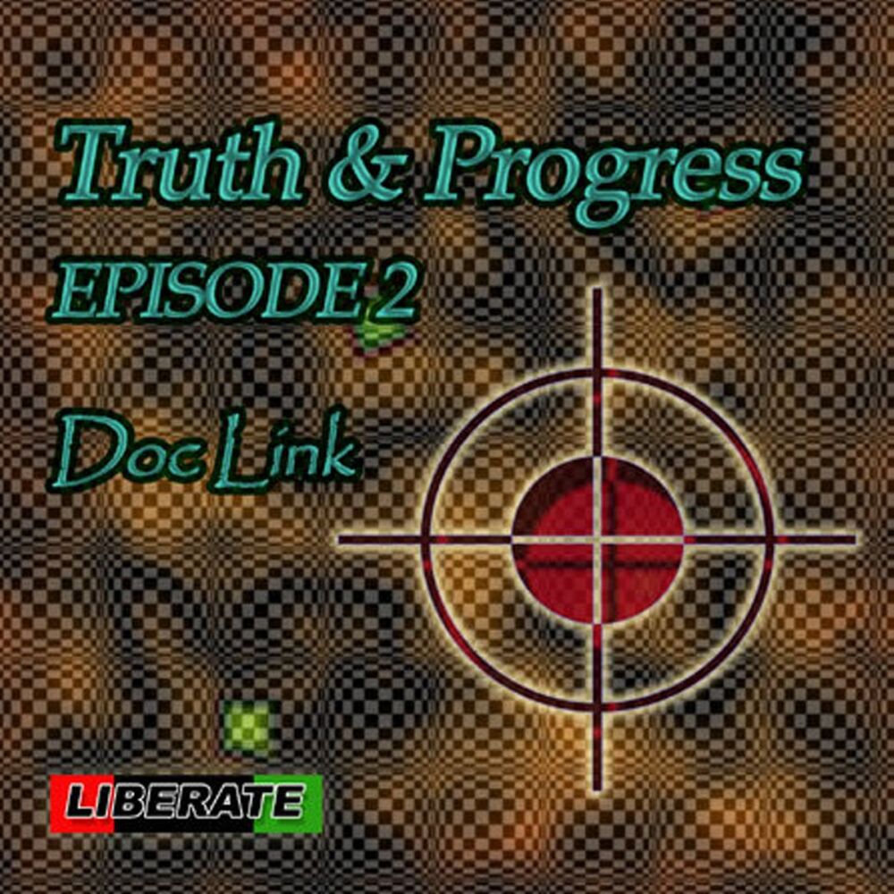 Picture of Truth & Progress Episode 2