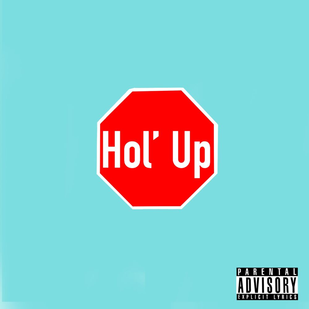 Picture of Hol' Up