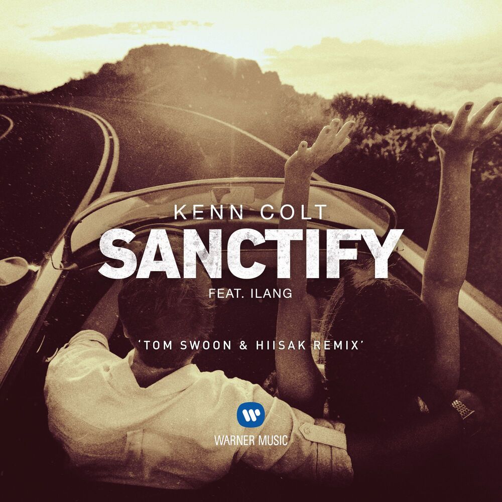 Picture of Sanctify (feat. Ilang) (Tom Swoon & Hiisak Remix)