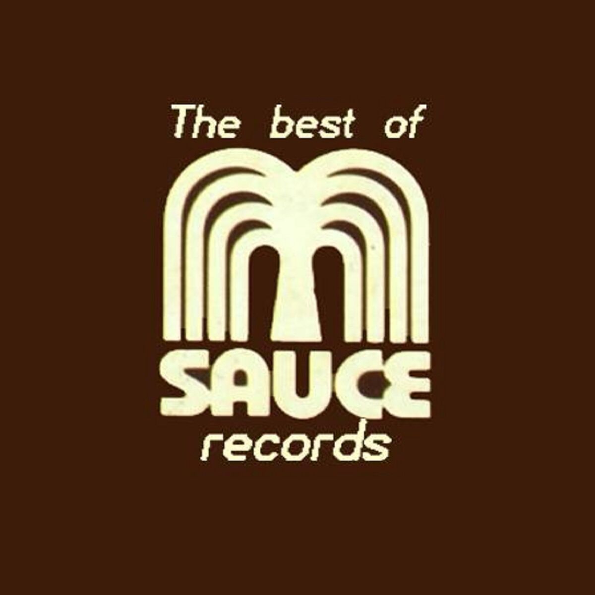 Album cover of The Best of Sauce Records