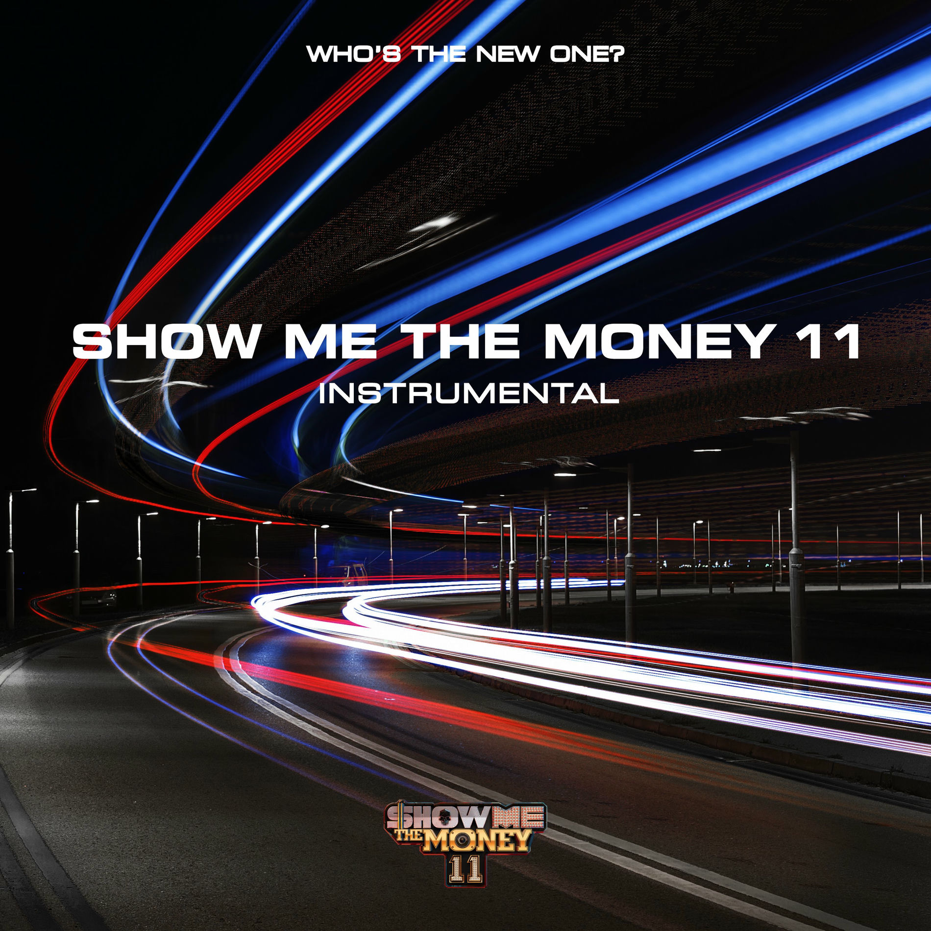 Album cover of SHOW ME THE MONEY 11 Instrumental