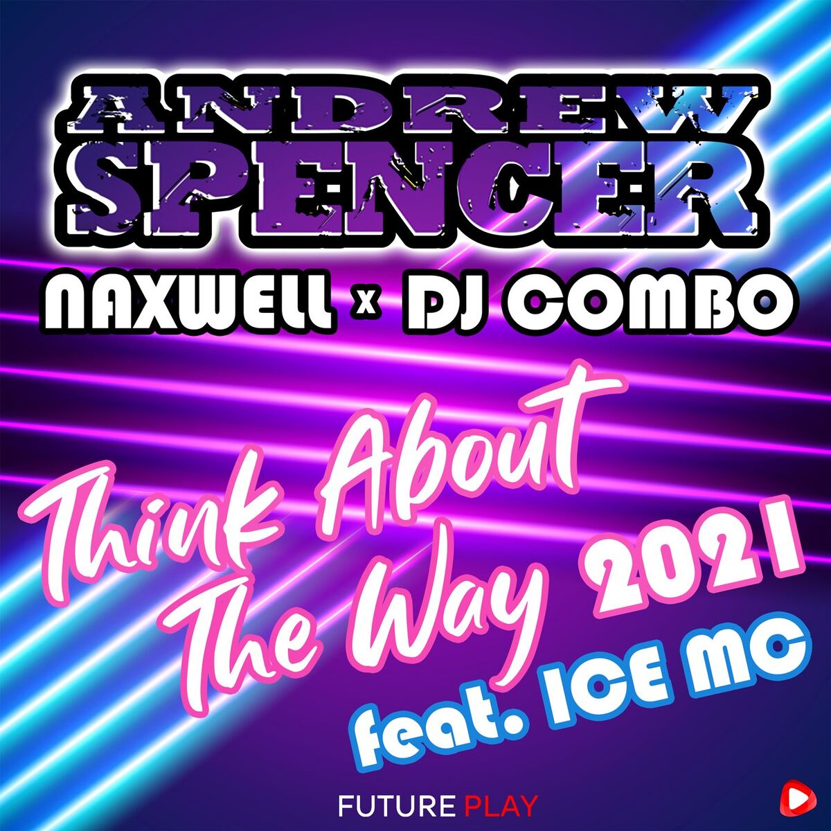 Album cover of Think About The Way 2021 (Club Edit)