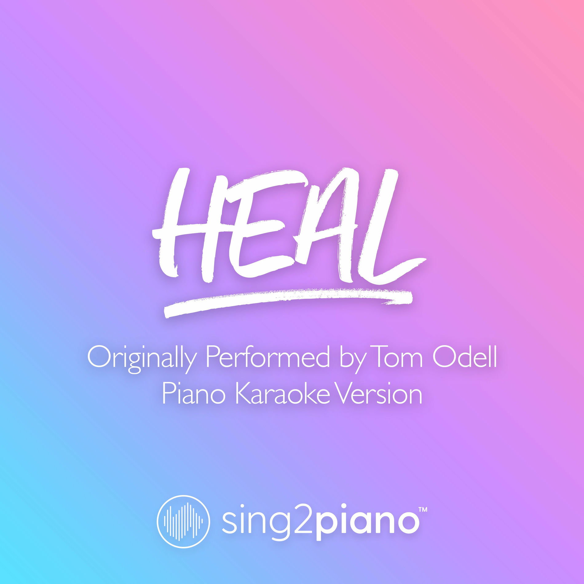 Album cover of Heal (Originally Performed by Tom Odell)