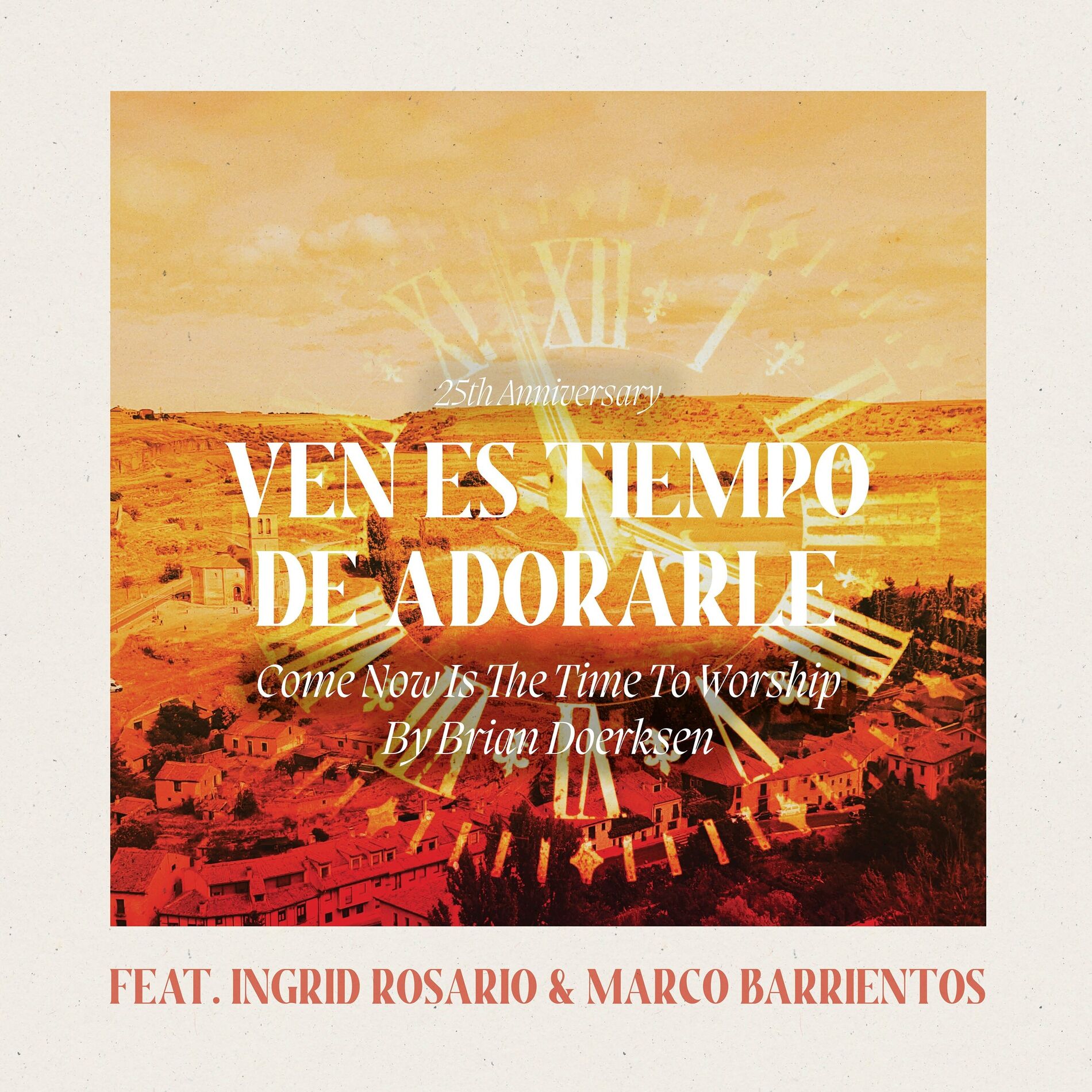 Album cover of Ven Es Tiempo De Adorarle (25th Anniversary)