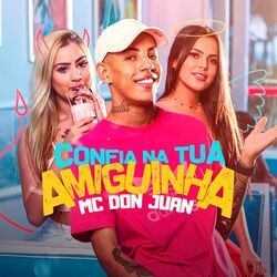 Cover of Confia Na Tua Amiguinha