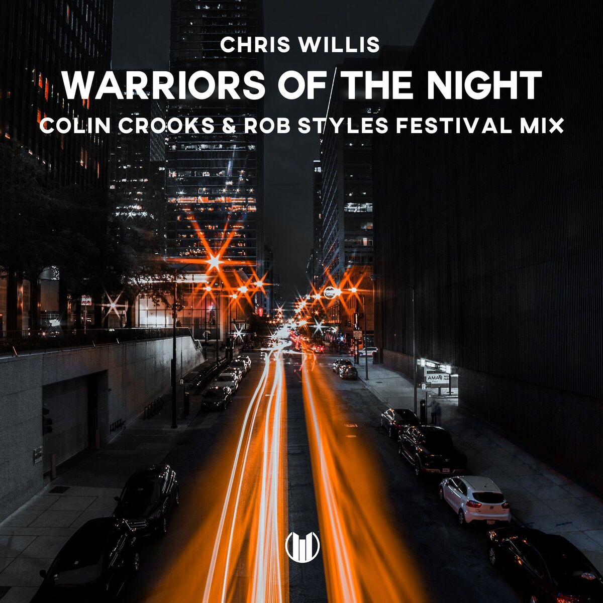 Album cover of Warriors of the Night (Festival Mix)