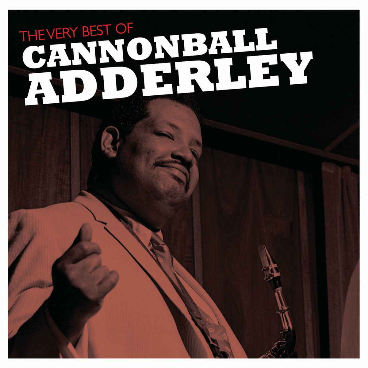 Album cover of The Very Best Of Cannonball Adderley