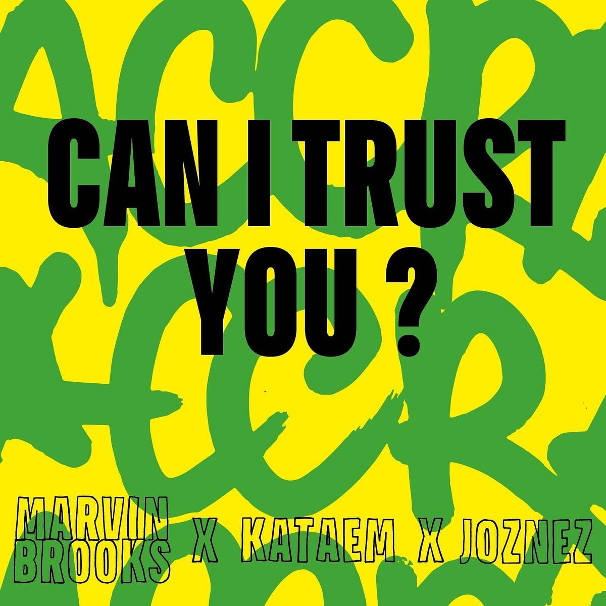 Album cover of Can I Trust You