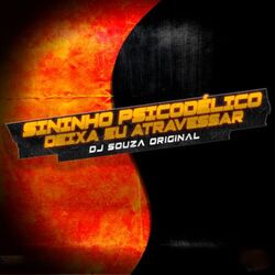 Cover of Sininho Psicodélico Deixa Eu Atravessar