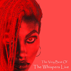 Cover of The Very Best of the Whispers Live!