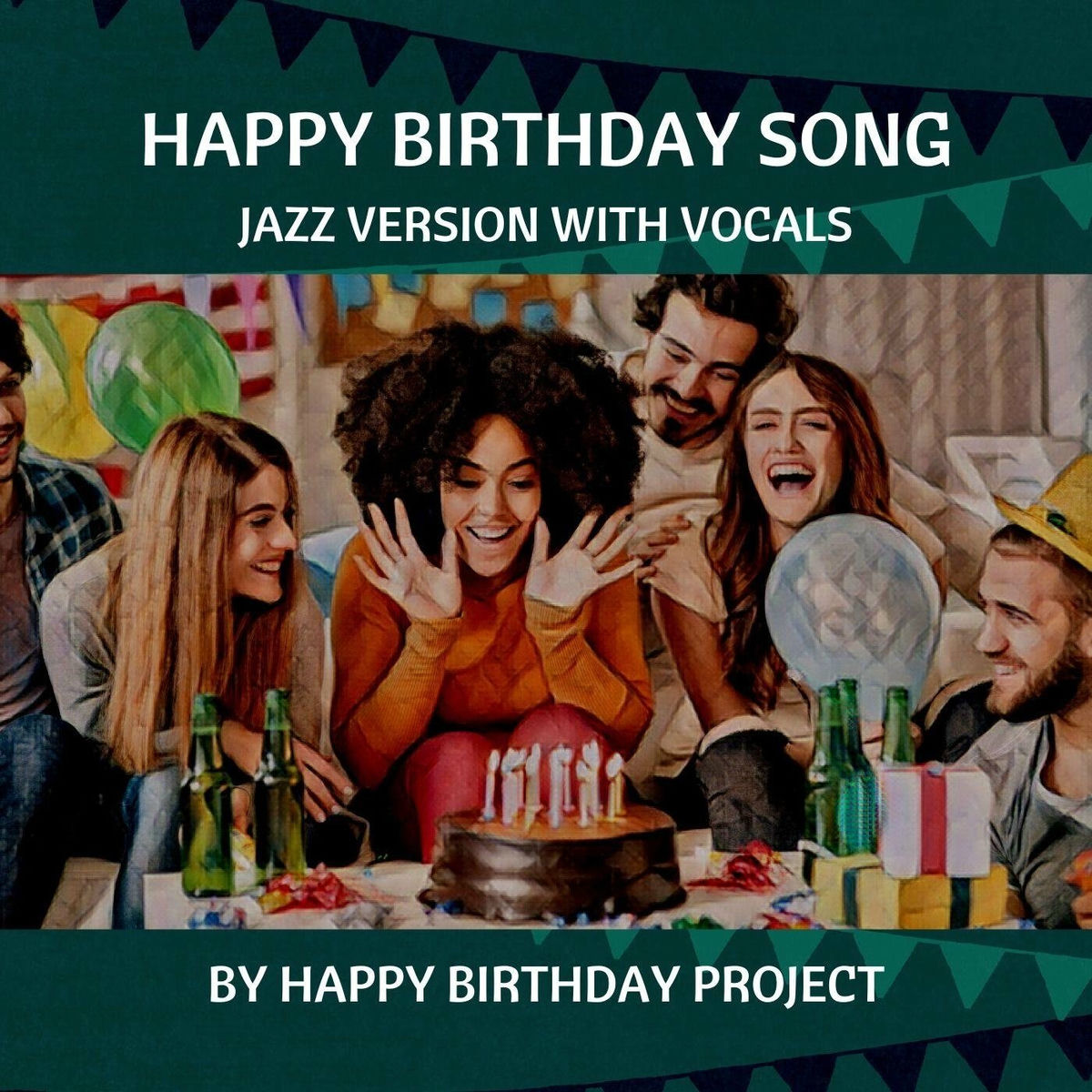 Happy Birthday Project - Happy Birthday Song (Jazz Version