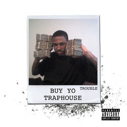 Cover of Buy Yo Traphouse