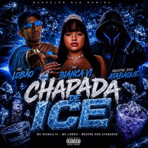Chapada De Ice