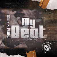 T-Beat, K.Rob - My beat album artwork