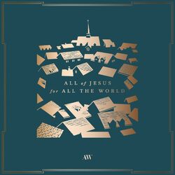 Cover of All of Jesus for All the World
