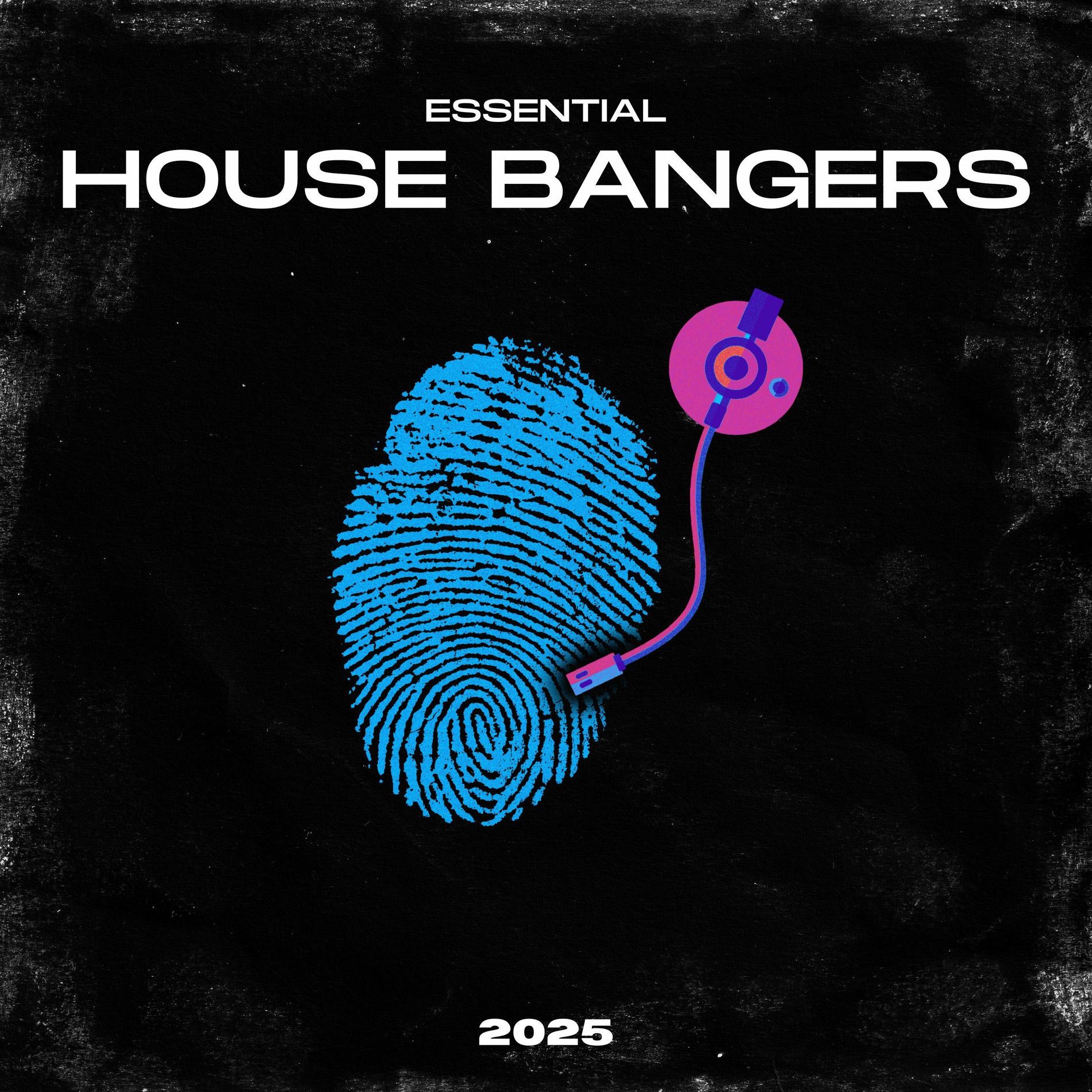 Album cover of Essential House Bangers 2025