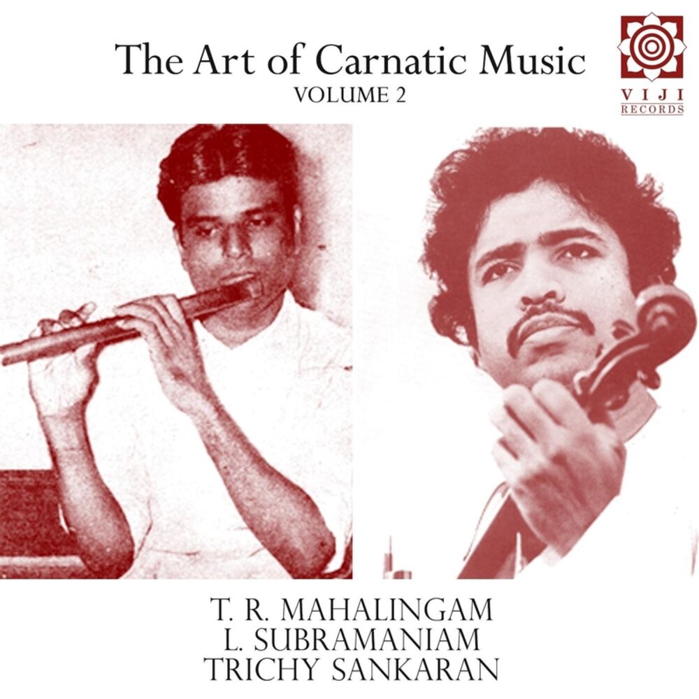 Picture of The Art of Carnatic Music, Vol. II