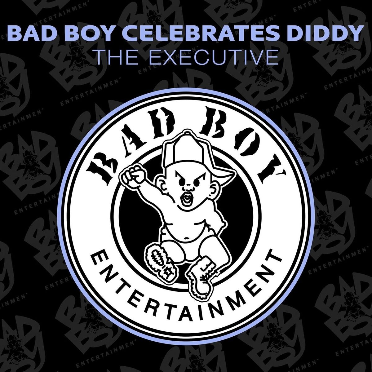 Album cover of BAD BOY CELEBRATES DIDDY: The Executive