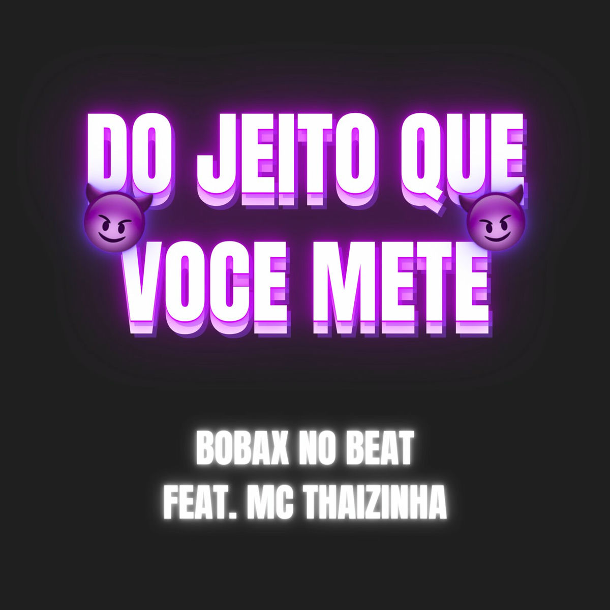 Album cover of Do Jeito que Você Mete