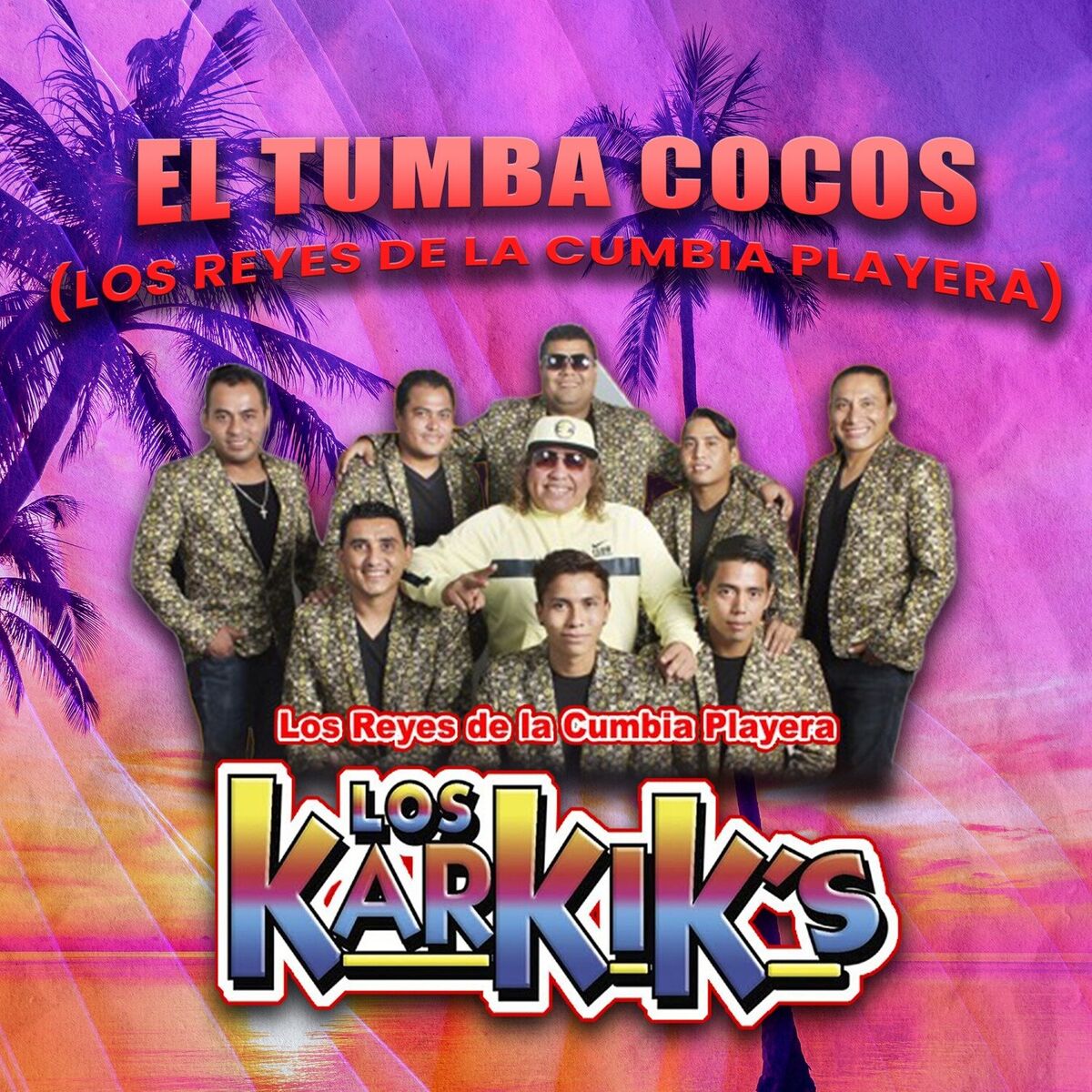 Album cover of El Tumba Cocos (Los Reyes de la Cumbia Playera)