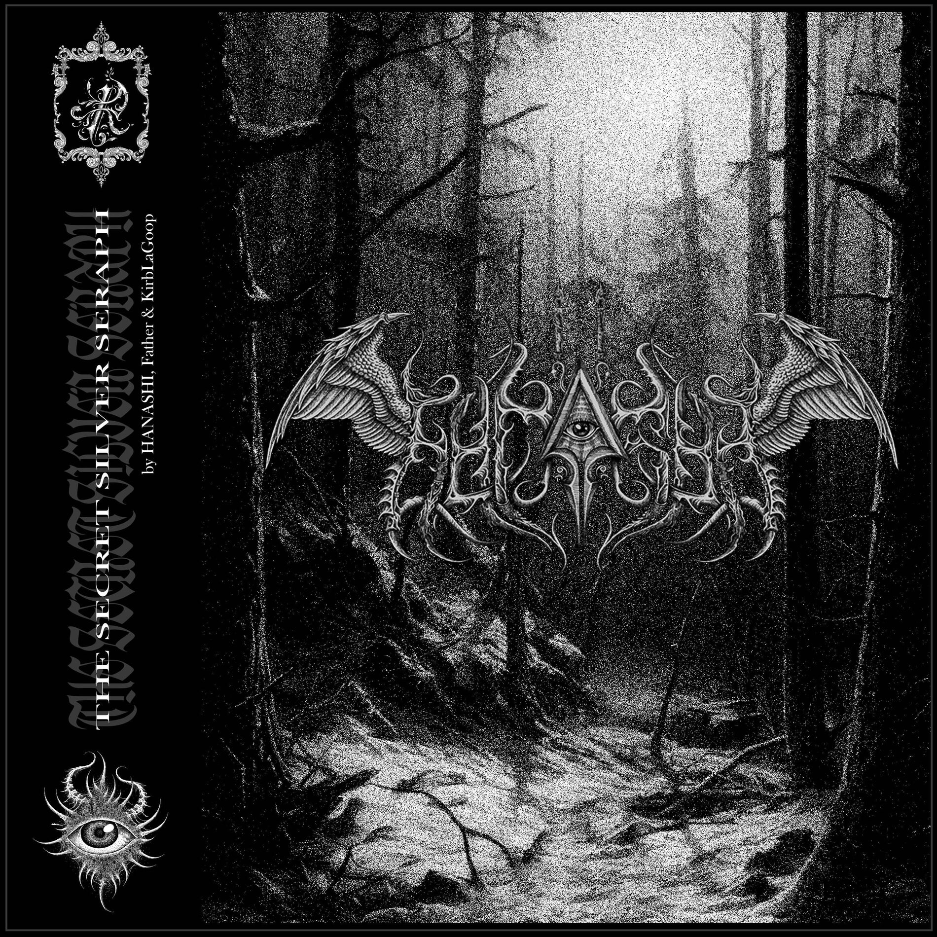 Album cover of The Secret Silver Seraph (feat. KirbLaGoop & Father)