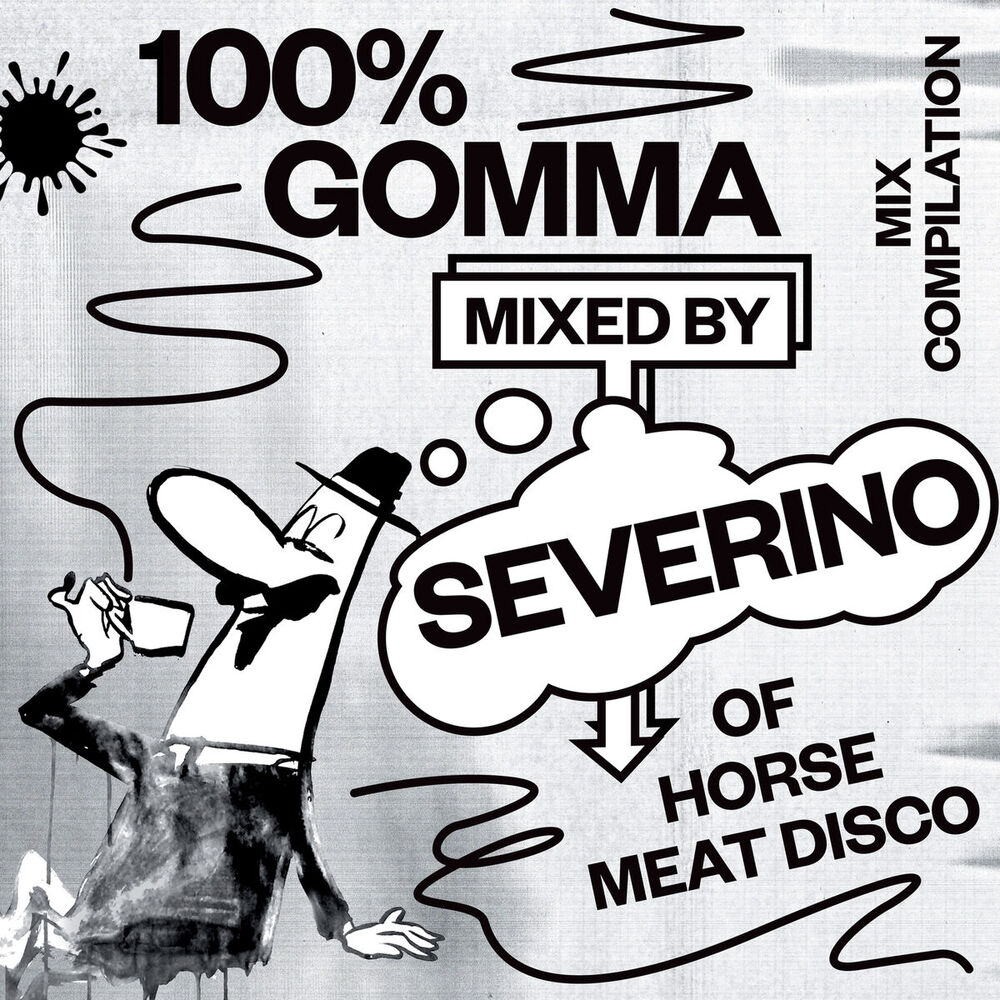 Picture of 100% Gomma Mixed by Severino of Horse Meat Disco