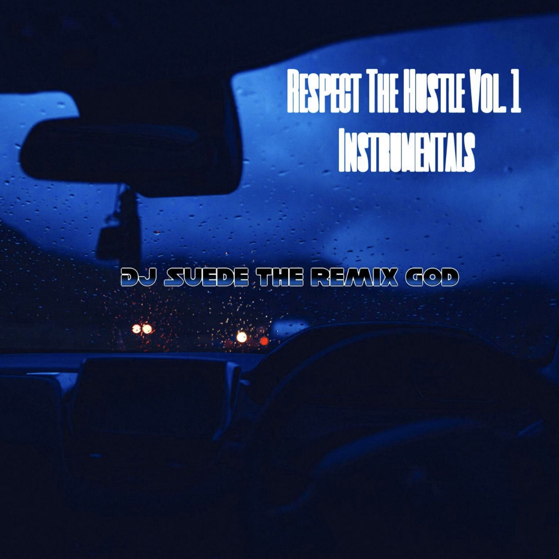 Album cover of Respect The Hustle VOL. 1 INSTRUMENTALS