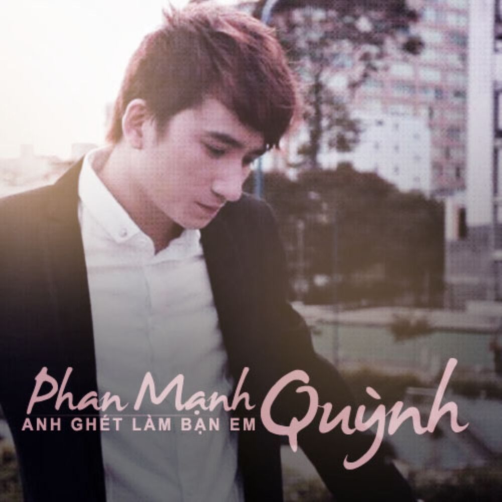 Picture of Anh Ghet Lam Ban Em