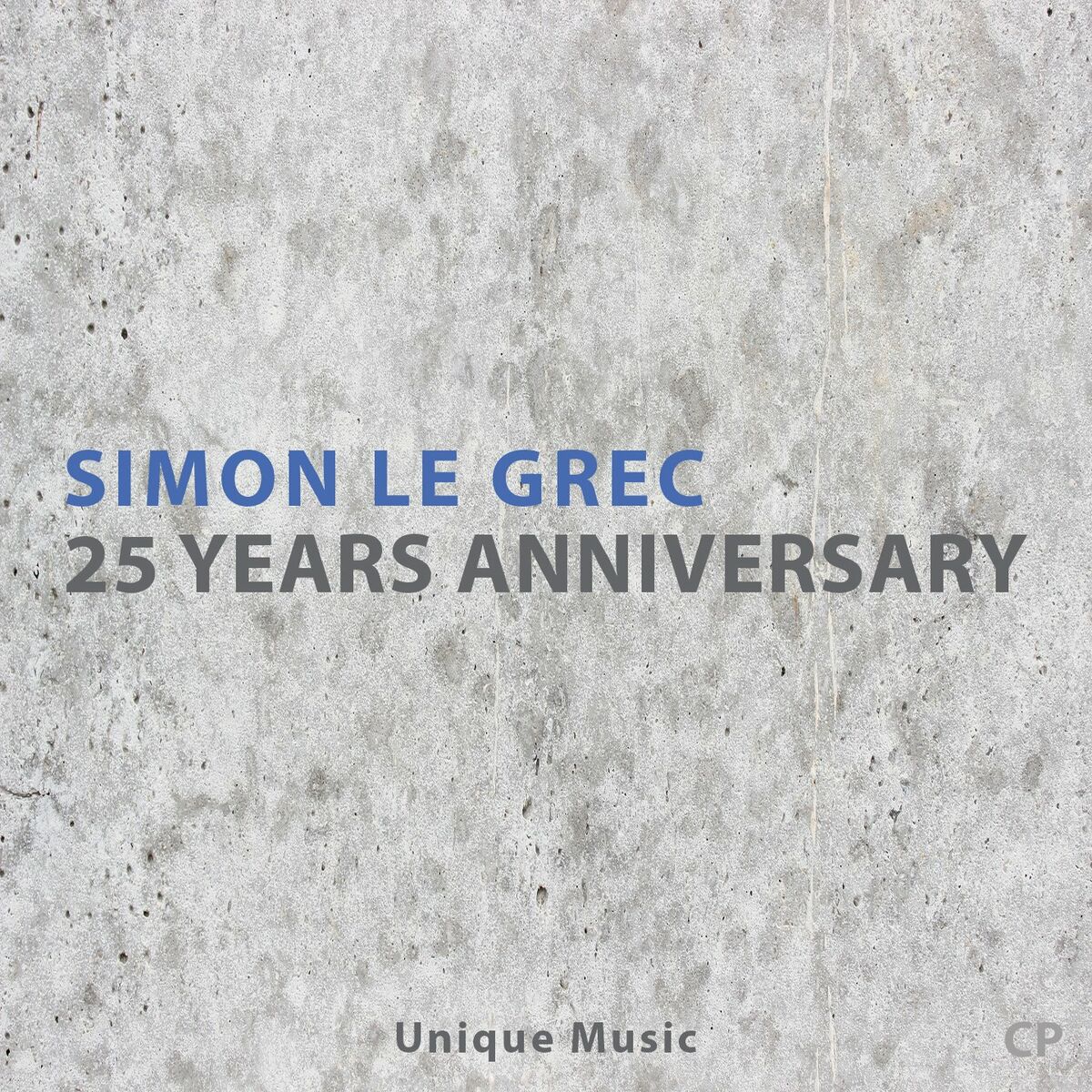 Album cover of 25 Years Anniversary (Unique Music)