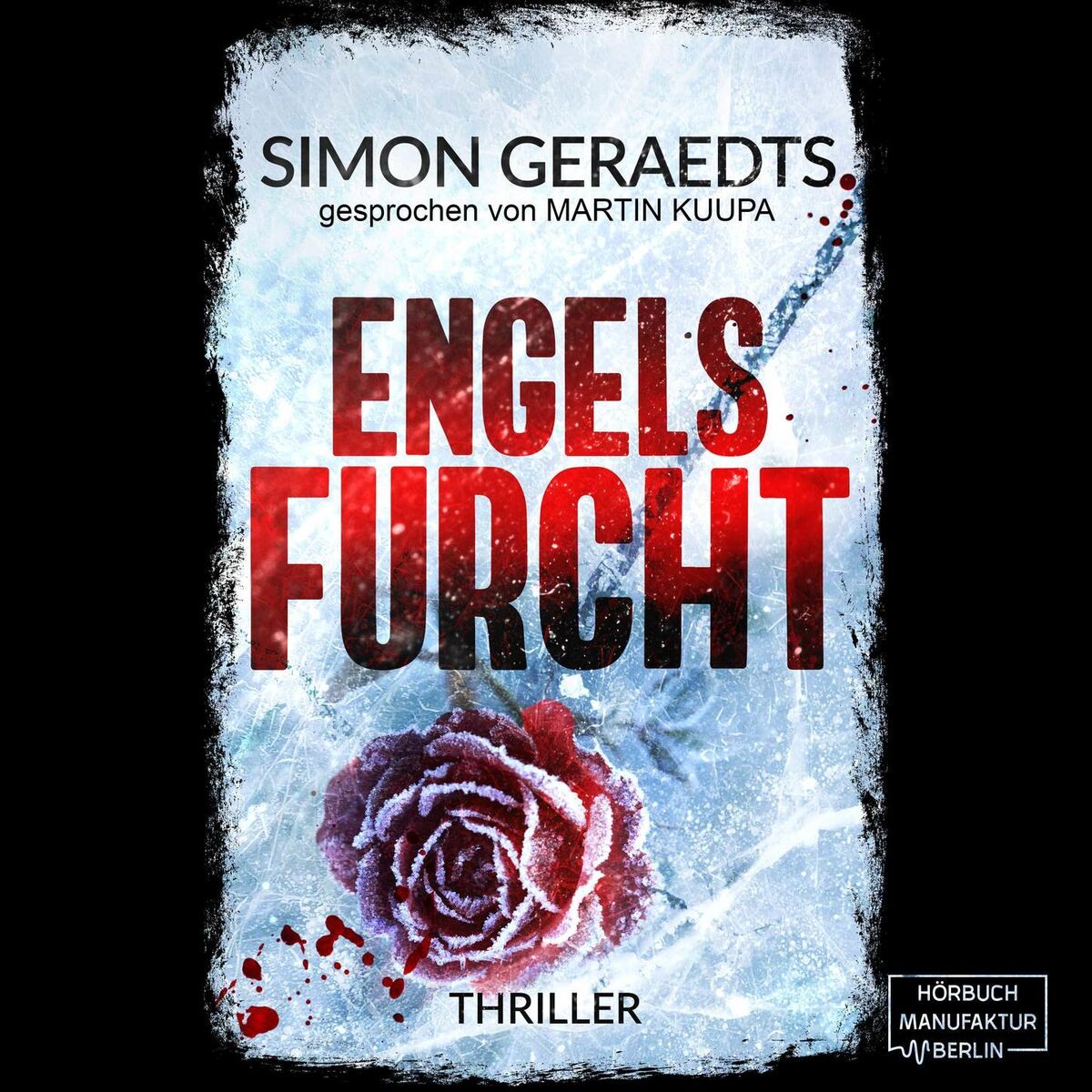 Album cover of Engels Furcht - Theisen-Schüle, Band 3 (ungekürzt)
